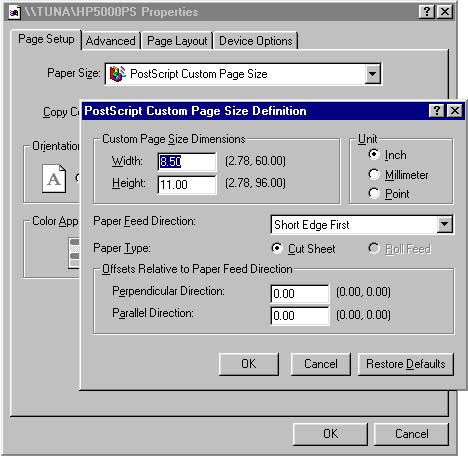 PostScript Custom Page Size Definition window contains the Custom Page Size Dimensions, Unit, Paper Feed Direction, Paper Type parameters. Click OK once the parameters are specified.
