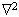 [O-Image] Laplacian symbol