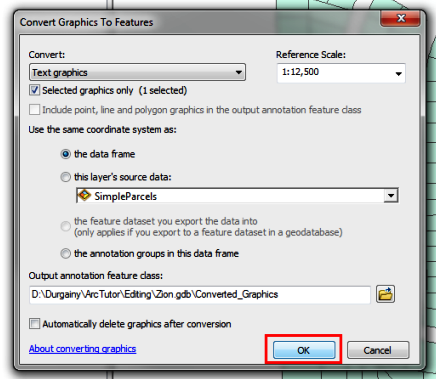 The picture shows the Convert Graphics To Feature dialog box