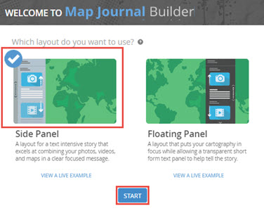 Selecting the layout type in Map Journal builder with the Start button.