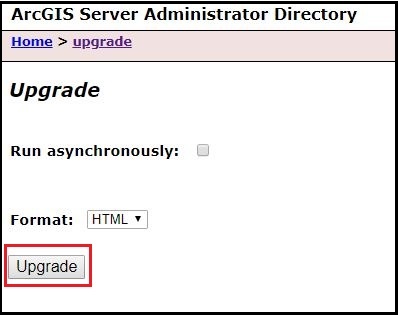 The image of ArcGIS Server Admin Upgrade page.