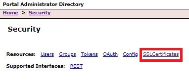 Image of SSLCertificates path selection in the Portal Administrator Directory