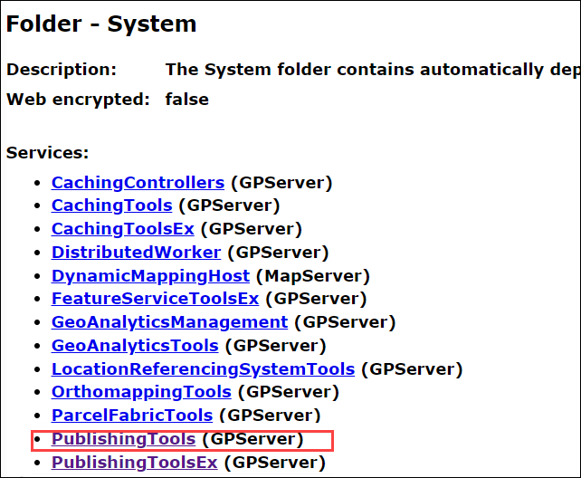 The Folder - System page in the ArcGIS Server Administrator Directory displaying a list of services.