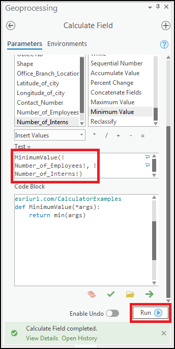 Image showing the Calculate Field tool executes successfully after changing the misspelled field name to the correct field name.