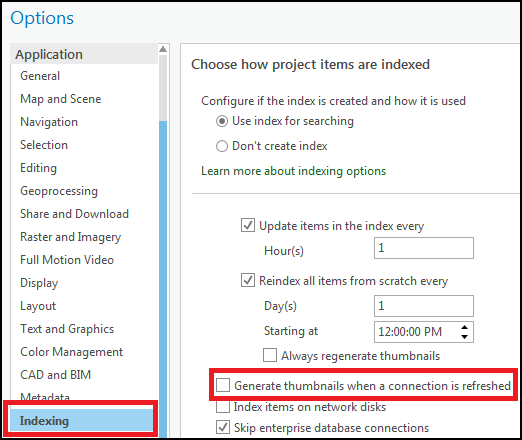 How to disable the Generate thumbnails when a connection is refreshed in the Options dialog box in ArcGIS Pro.