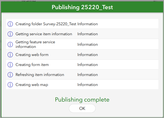 A survey is published successfully from ArcGIS Survey123 Connect.