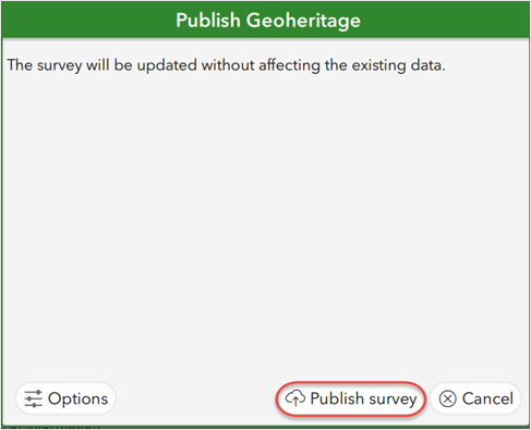 The Publish <survey_title> window is displayed where its returns 'the survey will be updated without affecting the existing data' message. The Publish survey button is at the bottom of the window.