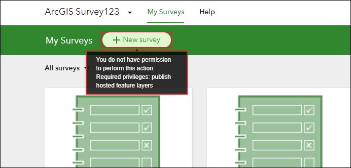 The My Surveys page in the ArcGIS Survey123 website displaying the 'Create new' button and the permission issue message.