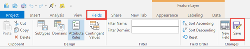 The Fields tab on the ArcGIS Pro ribbon to save the modifications.