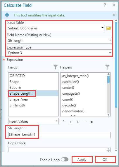 The Calculate Field window with the parameters and expression to populate the new field with values from the Shape_Length field.