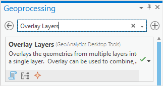 In the Search box in the Geoprocessing pane, type Overlay Layers and click the first option.