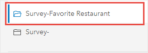 Examples of the survey folders on the My Content page. The survey folder for Favorite Restaurant is selected.