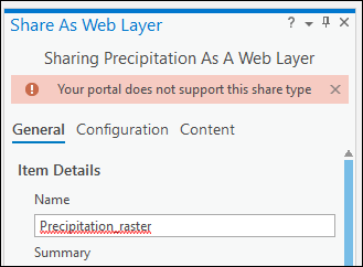 The error message is returned in the Share As Web Layer pane in ArcGIS Pro when attempting to share a web layer.