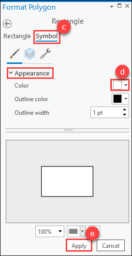 Change the color of the rectangle element by navigating to the Symbol tab in the Format Polygon pane (Step c), expand the Appearance section, and for Color, click the down arrow and select a color from the color palette (Step d). Click Apply at the bottom of the pane (Step e).