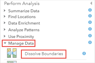 The Perform Analysis pane displayed tools for data analysis, and Dissolve Boundaries is under Manage Data which located at the bottom of the list.