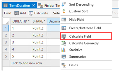 Open the Calculate Field window by right-clicking the header of the decimal time field, and select Calculate Field from the list.