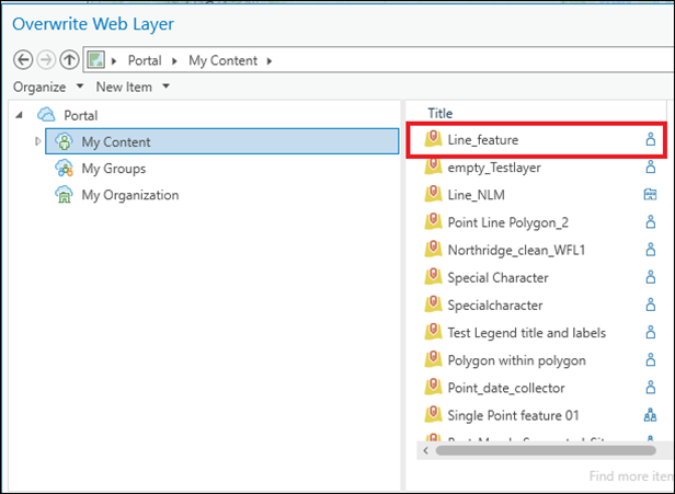 The Overwrite Web Layer window only displays hosted layers that support overwriting capabilies in ArcGIS Pro.
