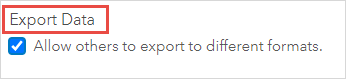 The Export Data section with the option to export the hosted feature layer.