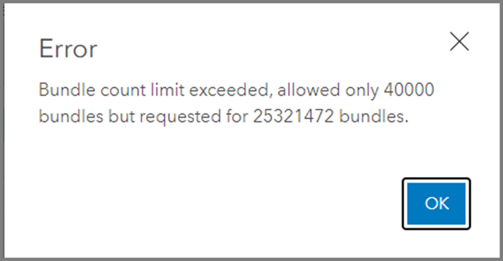 Error: Bundle count limit exceeded, allowed only xxx bundles but requested for xxx bundles