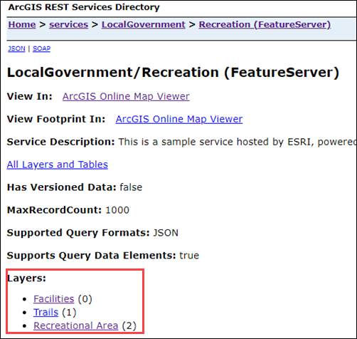 In ArcGIS REST Services Directory, three layers are listed under the Layers section of the Recreation feature service. The layers are Facilities, Trails, and Recreational Area. The layer ID is listed in the parenthesis next to each layer.