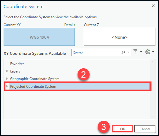 Select a projected coordinate system from the XY Coordinate Systems Available list, and Click OK in the Coordinate System dialog box.