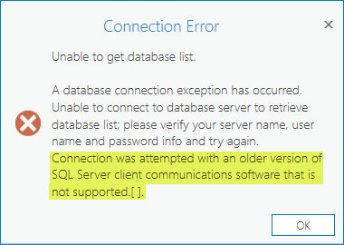 example connection error with an older version of SQL Server client