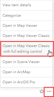 To edit with full editing control, click the More Option button and click Open in Map Viewer Classic with full editing control.