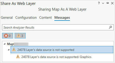 The warning message returned in the Sharing Map As A Web Layer pane on the Messages tab.