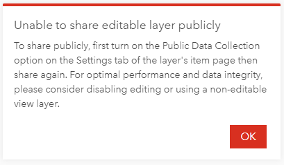 The error message Unable to share editable layer publicly is returned.