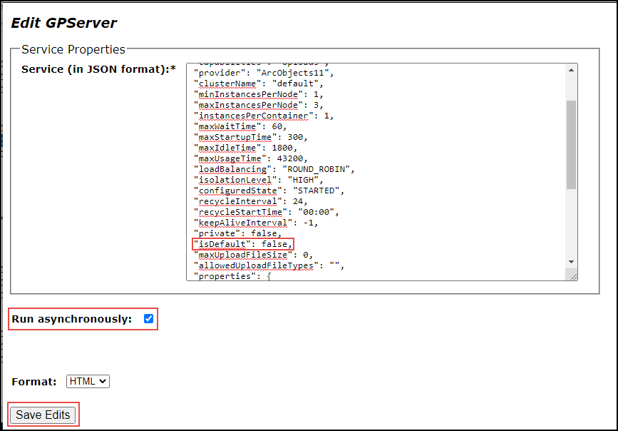 Service Properties JSON of the ArcGIS Server service on the Edit GPServer page