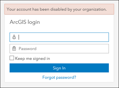 An error message is returned when attempting to log in to an ArcGIS Online or Portal for ArcGIS organizational account.