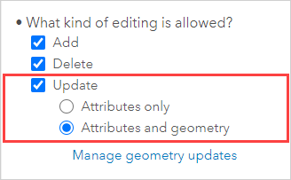 The 'What kind of editing is allowed' setting in ArcGIS Online.