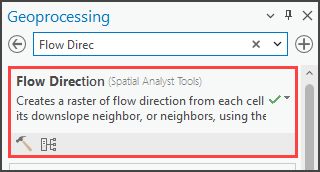 Searching for and selecting the Flow Direction tool in the Geoprocessing pane