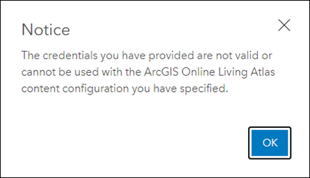 The error message is returned despite providing the correct credentials for the ArcGIS Online account.