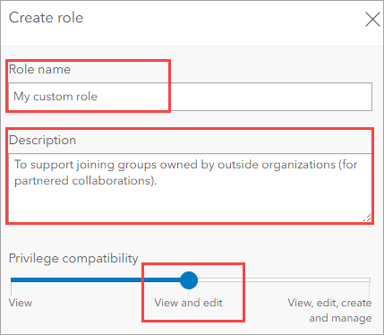 The View and edit privilege compatibility set in the Create role window.