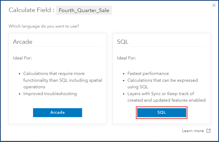 The Arcade and SQL languages options in the Calculate Field : <field name> window.