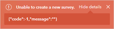 The error message returned on the ArcGIS Survey123 website page.
