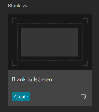 The 'Blank fullscreen' template selected in ArcGIS Experience Builder.